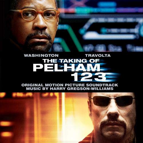 The Taking of Pelham 123 (Original Motion Picture Soundtrack) Harry Gregson-Williams