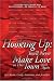 Hooking Up: You'll Never Make Love in This Town Again Again