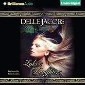 Loki's Daughters | [Delle Jacobs]