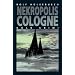 Nekropolis Cologne. K�ln Krimi