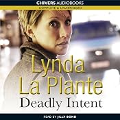 Deadly Intent | [Lynda La Plante]