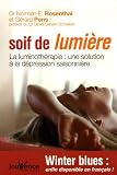 Soif de lumi�re : La luminoth�rapie : une solution � la d�pression saisonni�re