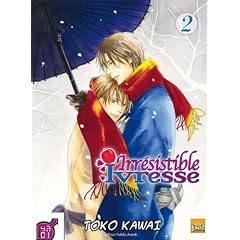 Irresistible Ivresse T02