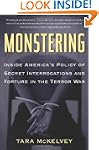 Monstering: Inside America's Policy o...