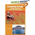 Camping Europe 3 Ed: Includes Scandinavia, Central and Eastern... by Carol Mickelsen