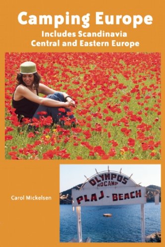 Camping Europe: Including Scandinavia, Central and Eastern Europ