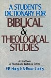 Student`s Dictionary for Biblical and Theological Studies, A