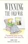 Winning the Cold War: Preventing and Curing the Common Cold and Flu (Natural Remedies for Common Ailments and Conditions Ser.)