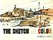 The Sketch in Color (Architecture) by Robert S. Oliver