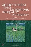 Agricultural price distortions, inequality, and poverty
