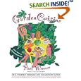 Garden Cuisine: Heal Yourself Through Low Fat Meatless Eating