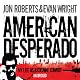 American Desperado: My Life as a Cocaine Cowboy