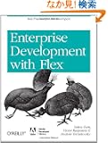 Enterprise Development With Flex (Adobe Developer Library)
