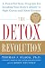 The Detox Revolution