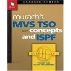 Murach's MVS TSO: Concepts and ISPF (Pt.1) by Doug Lowe
