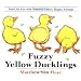 Fuzzy Yellow Ducklings