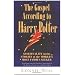 The Gospel According to Harry Potter: Spirituality in the Stories of the World's Favourite Seeker