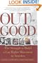 Out For Good: The Struggle to Build a Gay Rights Movement in America