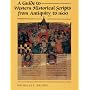 A Guide to Western Historical Scripts from Antiquity to 1600