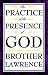 The Practice of the Presence of God by Brother Lawrence ISBN B0013RQE90
