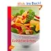 Rohk�stliches: Gesund durchs Leben mit Rohkost und Wildpflanzen
