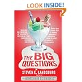 The Big Questions: Tackling the Problems of Philosophy with Ideas from Mathematics, Economics and Physics