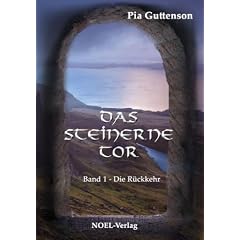 Das steinerne Tor 1: Die R�ckkehr