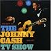 The Johnny Cash Show: The Best of Johnny Cash