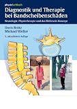 Diagnostik und Therapie bei Bandscheibensch&auml;den: Neurologie, Physiotherapie und das McKenzie-Konzept - Doris Br&ouml;tz, Michael Weller