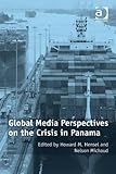Global media perspectives on the crisis in Panama