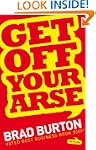 Get Off Your Arse
