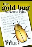 The Gold Bug of Farrow Point