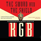 The Sword and the Shield | [Christopher Andrew, Vasilli Mitrokhin]