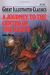 A Journey to the Center of the Earth (Great Illustrated Classics)