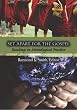 Set Apart For The Gospel: Introductory Readings In Missiological Practice