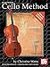 Mel Bay Cello Method