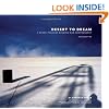 Desert to Dream: A Dozen Years of Burning Man Photography, Revised Edition