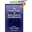 The Structure of Biological Membranes, Second Edition by Philip L. Yeagle