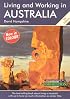 Living and Working in Australia, Fifth Edition: A Survival Handbook (Living and Working in)