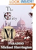 The City of Man: Book III - Paradiso