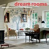 Dream rooms : inspirational interiors from 100 homes