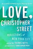 Love, Christopher Street: Reflections of New York City