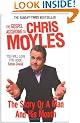 The Gospel According to Chris Moyles: The Story of a Man and His Mouth
