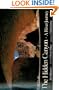 The Hidden Canyon: A River Journey