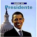Quiero ser presidente (Paperback)