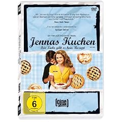 Jennas Kuchen - F�r Liebe gibt es kein Rezept
