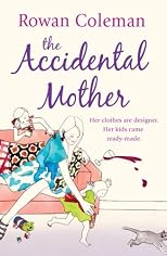 Accidental Mother, The
