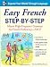 Easy French Step-by-Step