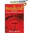 The Refiner's Fire: The Making of Mormon Cosmology, 1644-1844 by John L. Brooke