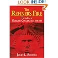 The Refiner's Fire: The Making of Mormon Cosmology, 1644-1844 by  John L. Brooke